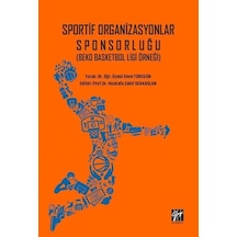 Sportif Organizasyonlar Sponsorluğu (Beko Basketbol Ligi Örneğ...