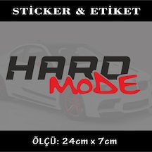hard mode oto sticker ön arka cam yazısı - tuning modifiye etiket
