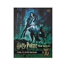 Harry Potter Film Dehlizi Kitap 1 - Orman, Göl Ve Gök Yaratıkları