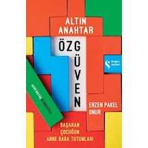 Altın Anahtar: Özgüven - Erzen Pakel Onur - Doğan Solibri