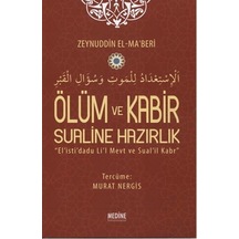 Ölüm Ve Kabir Sualine Hazırlık Zeynuddin El Maberi