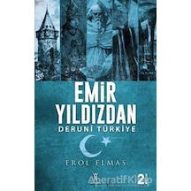 Emir Yıldızdan - Erol Elmas - Yeniyüzyıl