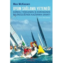 Uyum Sağlama Yeteneği - Max McKeown - İş Bankası Kültür Yayınları