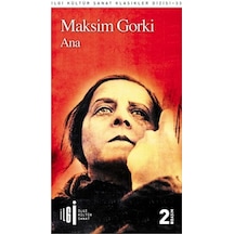 Ana - Maksim Gorki - İlgi Kültür Sanat Yayınları