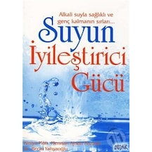 Suyun İyileştirici Gücü - Mennan Kuzanlı - Mozaik Yayınları