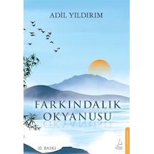 Farkındalık Okyanusu / Adil Yıldırım