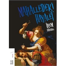 Mahalledeki Hayalet - İrem Ertuğrul - Ketebe