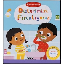 Büyük Adımlar - Dişlerimizi Fırçalıyoruz