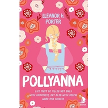 Pollyanna - İngilizce - Eleanor H. Porter - Genç Destek