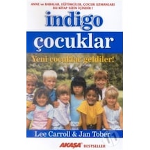 İndigo Çocuklar - Lee Carroll - Akaşa Yayın
