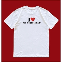 Unisex Oversize I Love My Girlfriend Sevgililer Günü Couple Tshirt Beyaz