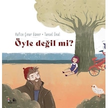 Öyle Değil Mi / Hafize Çınar Güner