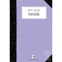 Benlik - Oruç Aruoba - Metis Yayınları