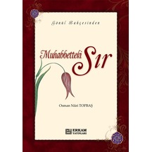Muhabbetteki Sır - Osman Nuri Topbaş 9789756247990