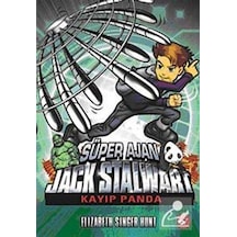 Süper Ajan Jack Stalwart 7 - Kayıp Panda - Elizabeth Singer Hunt - Beyaz Balina Yayınları