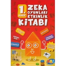 Pal 1. Sınıf Zeka Oyunları Etkinlik Kitabı