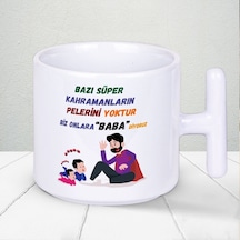 Bazı Kahramanların Pelerini Yoktur Biz Onlara Baba Diyoruz Yazılı Babalar Günü T Kupa Bardak
