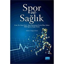 Spor ve Sağlık - Onur Oral -  Ferrin İlbay Yalnız - Nobel Akademik Yayıncılık