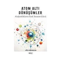 Atom Altı Dönüşümler  - Alışkanlıkların Fark Yaratan Gücü  - Jack Brandon  - Gece Kitaplığı