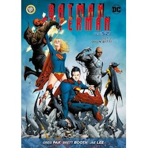 Batman - Superman Cilt 2 - Oyun Bitti