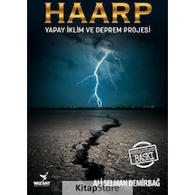 Haarp  - Yapay İklim ve Deprem Projesi  - Ali Selman Demirbağ  - Wizart Yayınları
