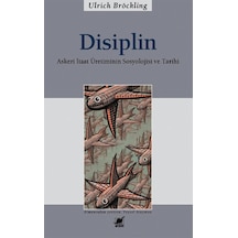 Disiplin - U. Bröckling - Ayrıntı Yayınları