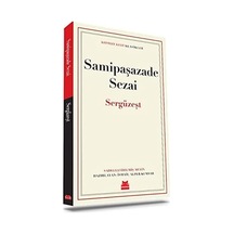 Sergüzeşt: Klasikler
