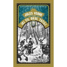 İki Yıl Okul Tatili-Olağanüstü Yolculuklar 22 - Jules Verne - Alfa Yayıncılık