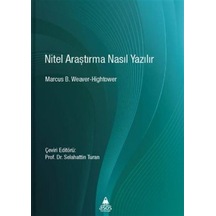 Nitel Araştırma Nasıl Yazılır  - Marcus B. Weaver  - Hightower  - Asos Yayınları