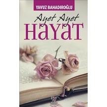Ayet Ayet Hayat - Yavuz Bahadıroğlu - Panama Yayıncılık