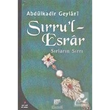 Sırru'l Esrar Sırların Sırrı / Seyyid Abdülkadir Geylani 9789756138106