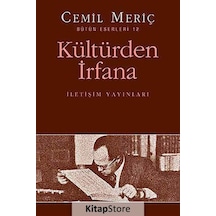 Kültürden İrfana - Cemil Meriç - İletişim Yayınları