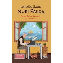 Kudüs Şairi Nuri Pakdil / Geleceğe Mektup 11 / Fatma Zehra Ayd...
