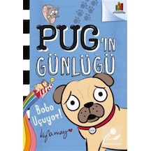 Pug'In Günlüğü: Bobo Uçuyor / Kyla May