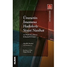 Ümmetin İmamına Hadislerle Siyasi Nasihat En-nush Bi's-sünne L...