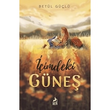 İçimdeki Güneş Ren Kitap Betül Güçlü