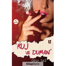 Ruj ve Duman - Oğuz Bal - Lakin Yayınevi