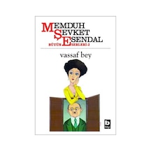 Vassaf Bey - Memduh Şevket Esendal - Bilgi Yayınevi