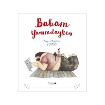 Babam Yanımdayken- Redhouse Kidz Yayınları