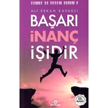 Başarı İnanç İşidir