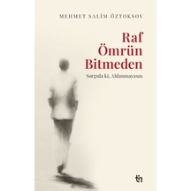 Raf Ömrün Bitmeden Diğer
