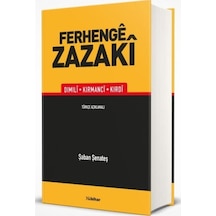 Ferhenge Zazaki - Dimili, Kirmanci, Kirdi / Şaban Şenateş