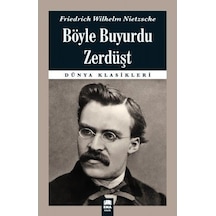 Böyle Buyurdu Zerdüşt  - Friedrich Nietzsche  - Ema Kitap