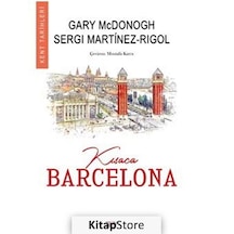 Kısaca Barcelona / Gary W. Mcdonogh