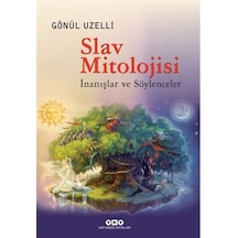 Slav Mitolojisi - İnanışlar Ve Söylenceler - Aıaı-877874