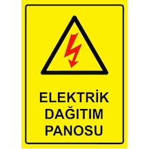 Elektrik Dağıtım Panosu İsg Uyarı Levhası Pvc A5 15x21 Cm