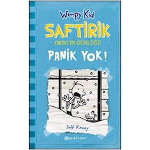 Saftirik Greg'in Günlüğü 6 - Panik Yok! - Jeff Kinney - Epsilon Yayınevi