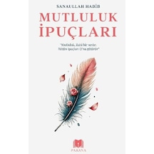 Mutluluk İpuçları