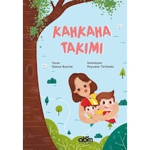 Kahkaha Takımı / Gamze Baytan