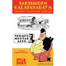 Taksim'den Galatasaray'a